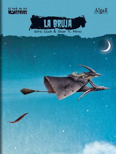 BRUJA, LA | 9788498451726 | LLUCH GIRBES, ENRIC | Librería Castillón - Comprar libros online Aragón, Barbastro