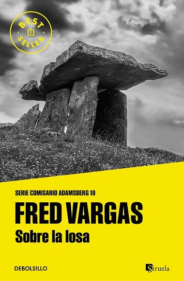 Sobre la losa (Comisario Adamsberg 11) | 9788466375788 | Vargas, Fred | Librería Castillón - Comprar libros online Aragón, Barbastro