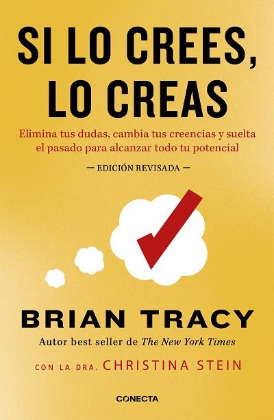 Si lo crees, lo creas (nueva edición revisada con cubierta dorada) | 9788418053337 | Tracy, Brian | Librería Castillón - Comprar libros online Aragón, Barbastro