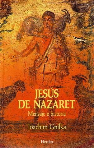 Jesús de Nazaret | 9788425418075 | Gnilka, Joachim | Librería Castillón - Comprar libros online Aragón, Barbastro