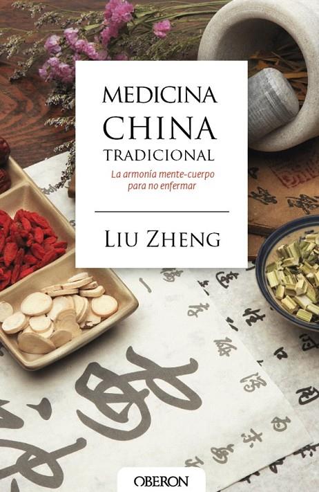 Medicina china tradicional | 9788441537408 | Zheng, Liu | Librería Castillón - Comprar libros online Aragón, Barbastro