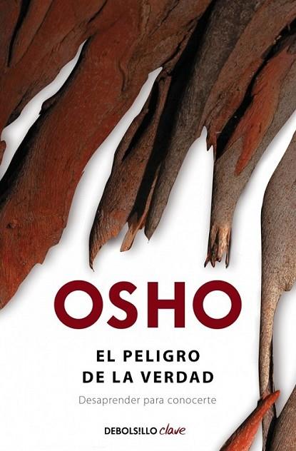 El peligro de la verdad | 9788490322536 | Osho | Librería Castillón - Comprar libros online Aragón, Barbastro