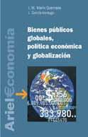 BIENES PUBLICOS GLOBALES, POLITICA ECONOMICA Y GLOBALIZACION | 9788434421998 | MARIN QUEMADA, J.M.; GARCIA-VERDUGO, J. | Librería Castillón - Comprar libros online Aragón, Barbastro