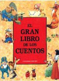 GRAN LIBRO DE LOS CUENTOS, EL | 9788427217713 | VARIS | Librería Castillón - Comprar libros online Aragón, Barbastro