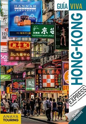 Hong-Kong | 9788499359250 | Anaya Touring / González, Mónica / Martín, Galo | Librería Castillón - Comprar libros online Aragón, Barbastro