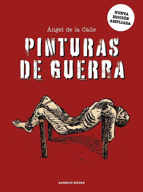 Pinturas de guerra | 9788419393227 | de la Calle, Ángel | Librería Castillón - Comprar libros online Aragón, Barbastro