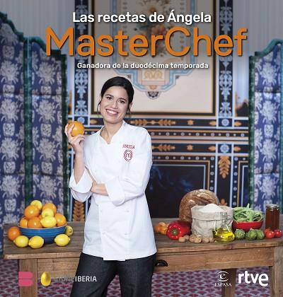 Las recetas de Ángela | 9788467074352 | Shine/RTVE | Librería Castillón - Comprar libros online Aragón, Barbastro