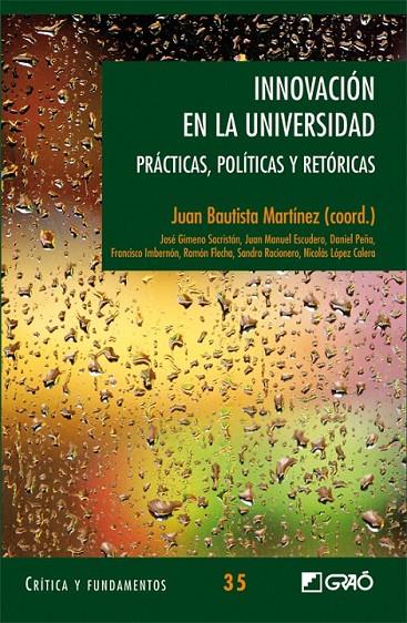 INNOVACIÓN EN LA UNIVERSIDAD | 9788499803838 | IMBERNON MUÑOZ, FRANCESC Y OTROS | Librería Castillón - Comprar libros online Aragón, Barbastro