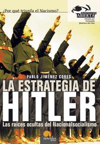 ESTRATEGIA DE HITLER, LA | 9788497630931 | JIMENEZ CORES, PABLO | Librería Castillón - Comprar libros online Aragón, Barbastro