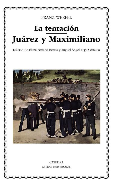 La tentación; Juárez y Maximiliano | 9788437638034 | Werfel, Franz | Librería Castillón - Comprar libros online Aragón, Barbastro