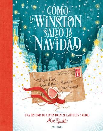 Cómo Winston salvó la Navidad | 9788414061497 | Smith, Alex T. | Librería Castillón - Comprar libros online Aragón, Barbastro