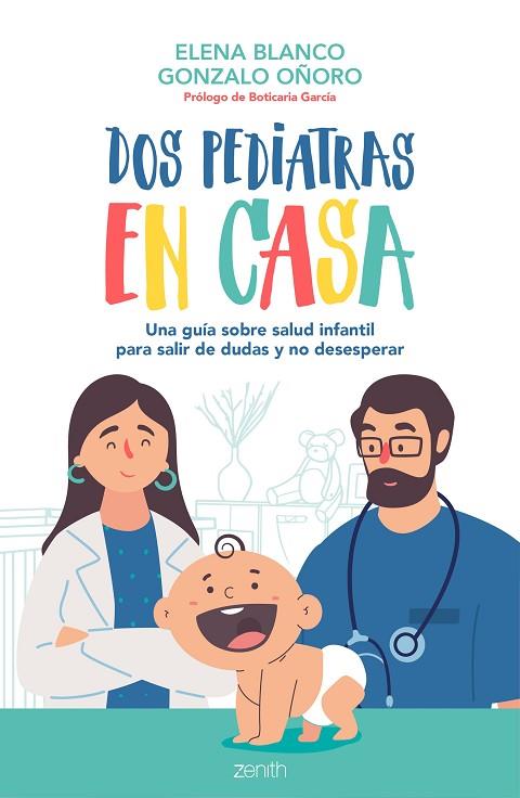 Dos pediatras en casa | 9788408236092 | Blanco, Elena/Oñoro, Gonzalo | Librería Castillón - Comprar libros online Aragón, Barbastro
