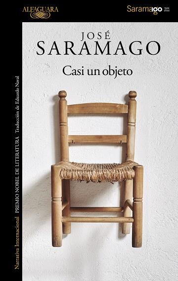 Casi un objeto | 9788420460703 | José Saramago | Librería Castillón - Comprar libros online Aragón, Barbastro