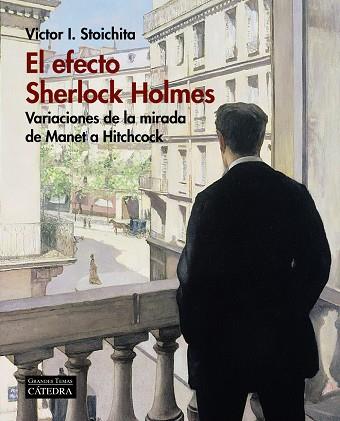 El efecto Sherlock Holmes | 9788437638232 | Stoichita, Victor I. | Librería Castillón - Comprar libros online Aragón, Barbastro