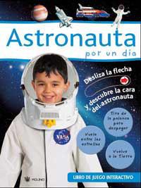 ASTRONAUTA POR UN DIA | 9788478714797 | Librería Castillón - Comprar libros online Aragón, Barbastro