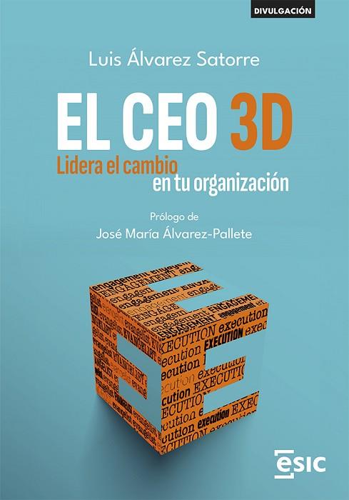 EL CEO 3D | 9788411920421 | Alvarez Satorre, Luis | Librería Castillón - Comprar libros online Aragón, Barbastro