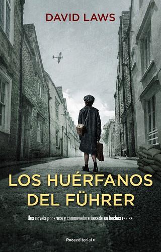 Los huérfanos del Führer | 9788418557958 | David Laws | Librería Castillón - Comprar libros online Aragón, Barbastro