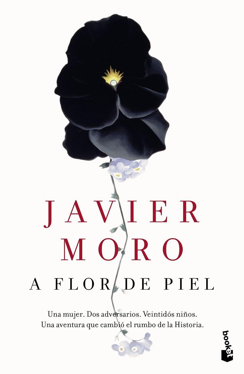 A flor de piel | 9788432229350 | Javier Moro | Librería Castillón - Comprar libros online Aragón, Barbastro