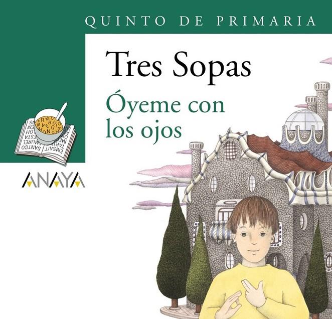 OYEME CON LOS OJOS 5º DE PRIMARIA | 9788466747905 | Librería Castillón - Comprar libros online Aragón, Barbastro