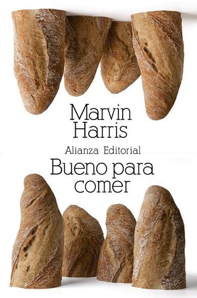 BUENO PARA COMER - LB | 9788420674384 | HARRIS, MARVIN | Librería Castillón - Comprar libros online Aragón, Barbastro