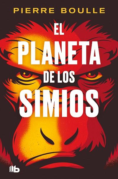 El planeta de los simios | 9788413149851 | Boulle, Pierre | Librería Castillón - Comprar libros online Aragón, Barbastro