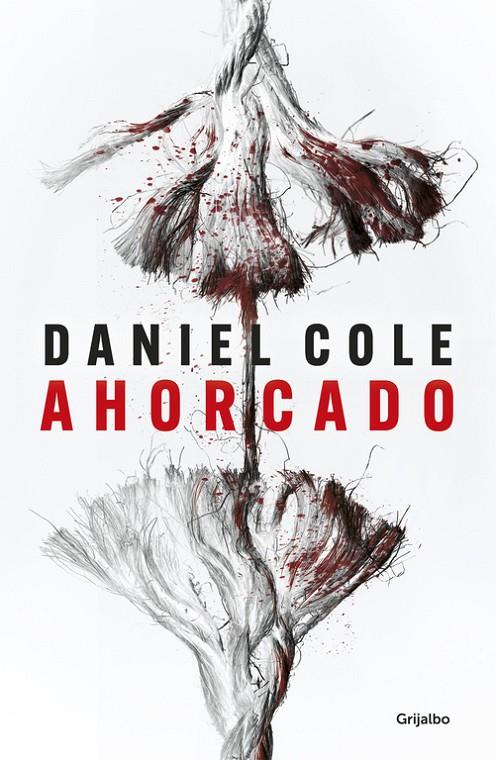 Ahorcado | 9788425357398 | Cole, Daniel | Librería Castillón - Comprar libros online Aragón, Barbastro