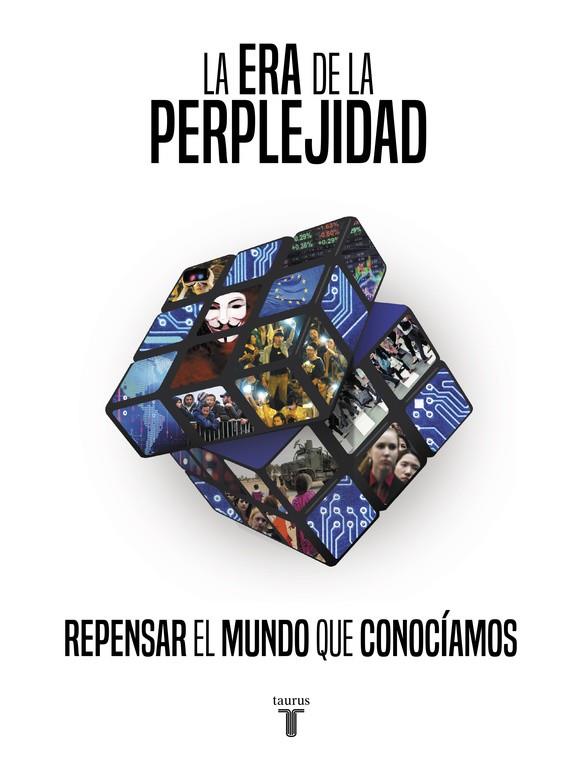 La era de la perplejidad | 9788430619535 | Varios autores | Librería Castillón - Comprar libros online Aragón, Barbastro