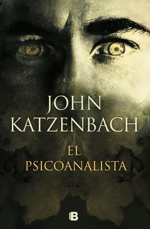 El Psicoanalista | 9788466665070 | John Katzenbach | Librería Castillón - Comprar libros online Aragón, Barbastro