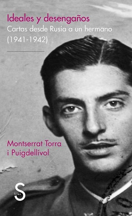 Ideales y desengaños | 9788477378488 | Torra Puigdellívol, Montserrat | Librería Castillón - Comprar libros online Aragón, Barbastro