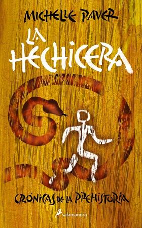 La hechicera (Crónicas de la Prehistoria 4) | 9788418797286 | Paver, Michelle | Librería Castillón - Comprar libros online Aragón, Barbastro