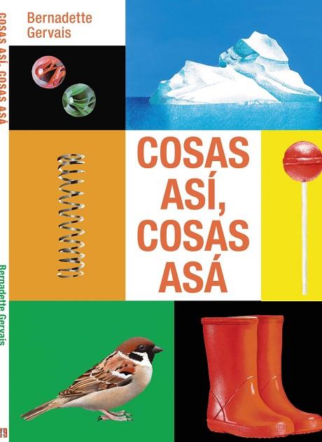 Cosas así, cosas asá | 9788419893253 | Gervais, Bernadette | Librería Castillón - Comprar libros online Aragón, Barbastro