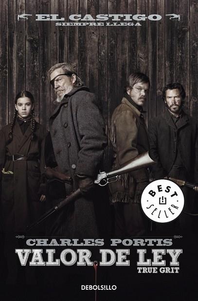 VALOR DE LEY / TRUE GRIT / EL CASTILLO SIEMPRE LLEGA | 9788499087337 | PORTIS, CHARLES | Librería Castillón - Comprar libros online Aragón, Barbastro