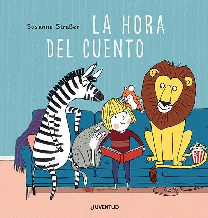 La hora del cuento | 9788426148919 | Straße, Susanne | Librería Castillón - Comprar libros online Aragón, Barbastro