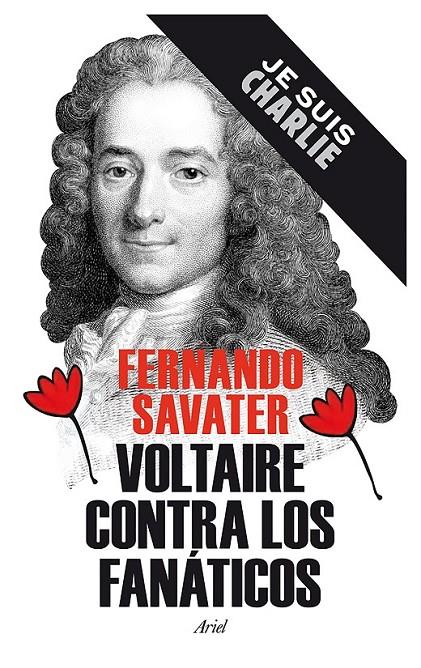 Voltaire contra los fanáticos | 9788434422346 | Fernando Savater | Librería Castillón - Comprar libros online Aragón, Barbastro