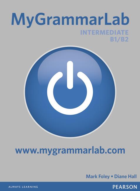 MyGrammarLab Intermediate without Key and MyLab Pack | 9781408299166 | Hall, Diane | Librería Castillón - Comprar libros online Aragón, Barbastro