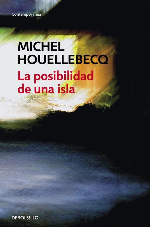 La posibilidad de una isla | 9788466333894 | Michel Houellebecq | Librería Castillón - Comprar libros online Aragón, Barbastro