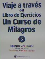 VIAJE A TRAVES DE UN VIAJE DE UN CURSO DE MILAGROS V5 | 9788412338829 | WAPNICK, DR. KENNETH | Librería Castillón - Comprar libros online Aragón, Barbastro