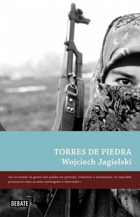 TORRES DE PIEDRA | 9788483069196 | Wojciech Jagielski | Librería Castillón - Comprar libros online Aragón, Barbastro