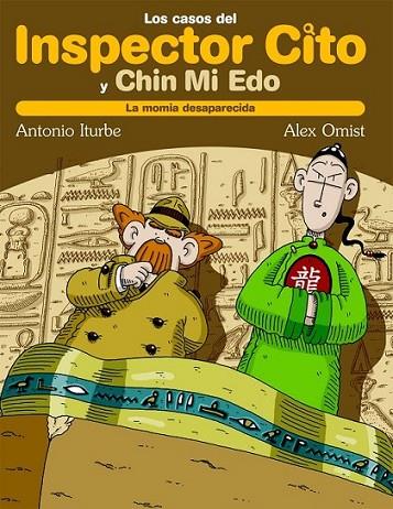 MOMIA DESAPARECIDA, LA - INSPECTOR CITO 2 | 9788423686803 | ITURBE, ANTONIO G. | Librería Castillón - Comprar libros online Aragón, Barbastro