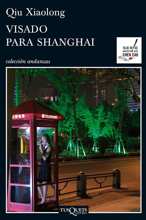 Visado para Shanghai | 9788483834190 | Xiaolong, Qiu | Librería Castillón - Comprar libros online Aragón, Barbastro