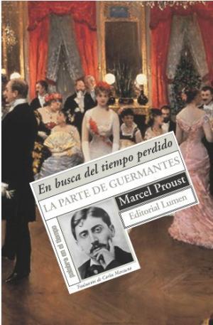 La parte de Guermantes | 9788499088402 | PROUST, MARCEL | Librería Castillón - Comprar libros online Aragón, Barbastro