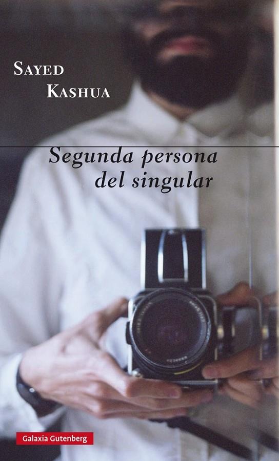 Segunda persona del singular | 9788416252329 | Kashua, Sayed | Librería Castillón - Comprar libros online Aragón, Barbastro