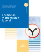 Formación y orientación laboral | 9788490032596 | Caldas Blanco, María Eugenia / Castellanos Navarro, Aurora / Hidalgo Ortega, María Luisa | Librería Castillón - Comprar libros online Aragón, Barbastro