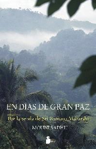 En días de gran paz | 9788478086849 | Sadhu, Mouni | Librería Castillón - Comprar libros online Aragón, Barbastro