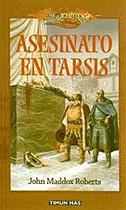 ASESINATO EN TARSIS (RUSTEGA) | 9788448039424 | ROBERTS, JOHN MADDOX | Librería Castillón - Comprar libros online Aragón, Barbastro