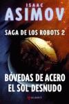 Bóvedas de acero / El sol desnudo | 9788498890822 | Asimov, Isaac | Librería Castillón - Comprar libros online Aragón, Barbastro