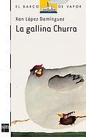 BVB. 41 LA GALLINA CHURRA | 9788434834507 | López Domínguez, Xan | Librería Castillón - Comprar libros online Aragón, Barbastro