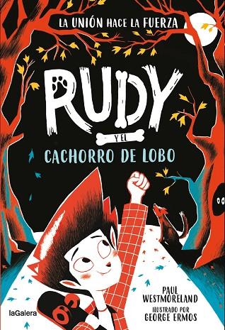 Rudy y el cachorro de lobo | 9788424674748 | Westmoreland, Paul | Librería Castillón - Comprar libros online Aragón, Barbastro