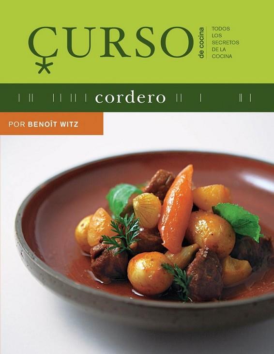 Curso de cocina: cordero | 9788496669482 | Witz, Benoît | Librería Castillón - Comprar libros online Aragón, Barbastro