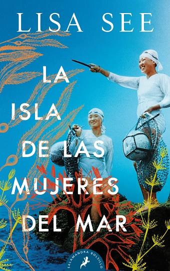 La isla de las mujeres del mar | 9788418173400 | Lisa See | Librería Castillón - Comprar libros online Aragón, Barbastro